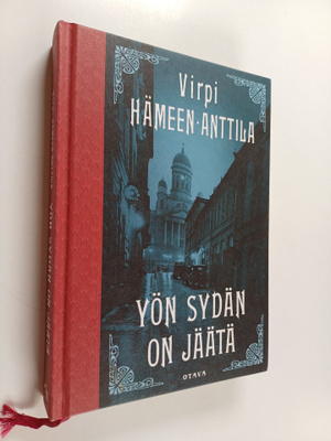 Virpi Hämeen-Anttila : Yön sydän on jäätä : kolme viikkoa...