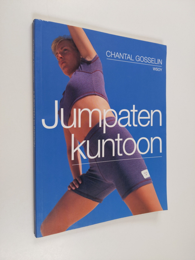 Chantal Gosselin : Jumpaten kuntoon
