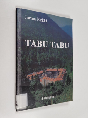 Jorma Kekki : Tabu tabu : vapaamatkustajan mietteitä