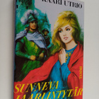 Kaari Utrio : Sunneva Jaarlintytär - pikkukuva 1