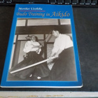 Ueshiba, Morihei - Budo Training in Aikido - pikkukuva 1