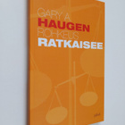 Gary A. Haugen : Rohkeus ratkaisee : Jumalan suuri löytör... - pikkukuva 1