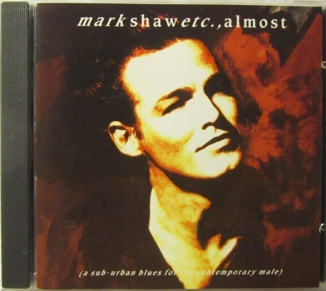 Mark Shaw • Almost CD