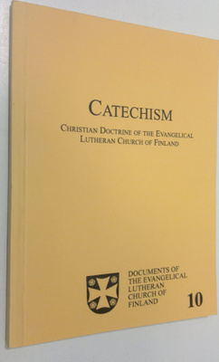 Catechism : Christian doctrine of the Evangelical Luthera...