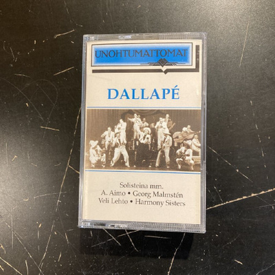 Dallape - Unohtumattomat C-kasetti