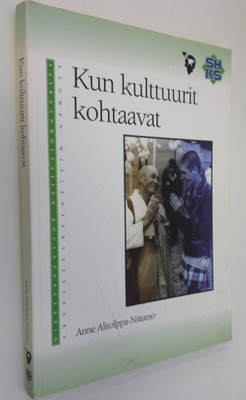 Anne Alitolppa-Niitamo : Kun kulttuurit kohtaavat : matka...