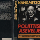Metzger: Poliittiset aseveljet, Otava 1985, 1p, ei julkaistu - pikkukuva 1