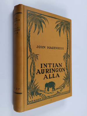 John Hagenbeck : Intian auringon alla