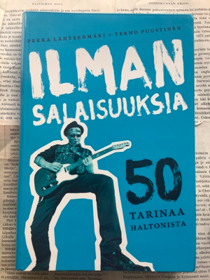 Ilman salaisuuksia: 50 tarinaa Haltonista (sid.)