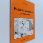 Risto Pelin : Projektin suunnittelu ja valvonta - pikkukuva 1