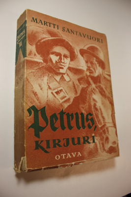 Martti Santavuori : Petrus, kirjuri : historiallinen roma...