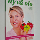 Satu Jyväkorpi ym. : Syö itsellesi hyvä olo : jokanaisen ... - pikkukuva 1