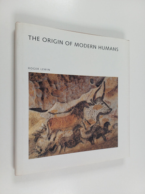 Roger Lewin : The origin of modern humans