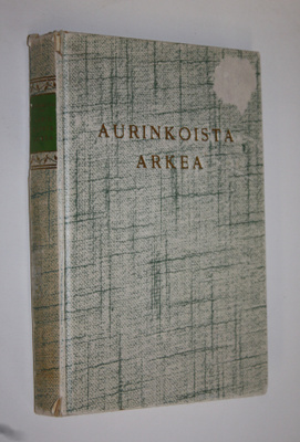 Helen af Enehjelm : Aurinkoista arkea