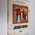 Jussi Hagberg : Jätkän kirous : kuvaus kiveliönkiertäjän ... - pikkukuva 1