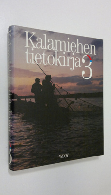 Rauno ym. (toim.ryhmä) Toivonen : Kalamiehen tietokirja 3