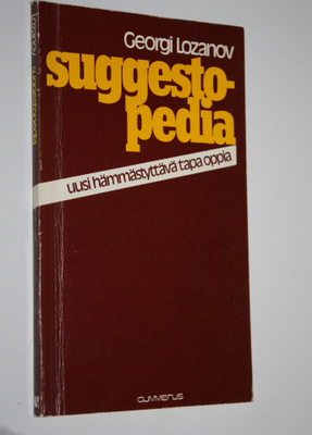 Georgi Lozanov : Suggestopedia : uusi hämmästyttävä tapa ...