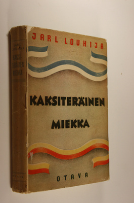 Jarl Louhija : Kaksiteräinen miekka