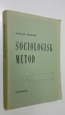 Harald Swedner : Sociologisk metod