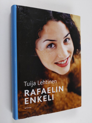 Tuija Lehtinen : Rafaelin enkeli