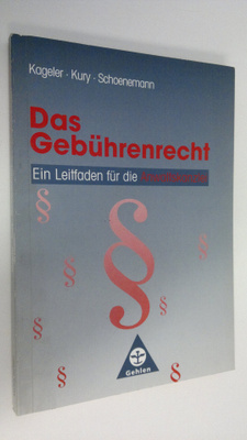 Das Gebuhrenrecht