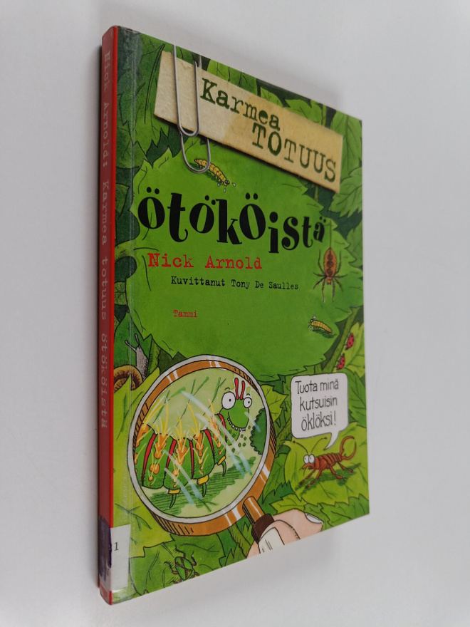 Nick Arnold : Karmea totuus ötököistä