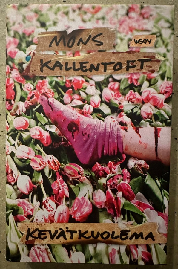 [Kirja] MONS KALLENTOFT: KEVÄTKUOLEMA