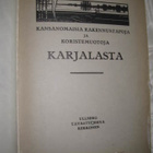 Kansanomaisia rakennustapoja ja koristemuotoja Karjalasta - pikkukuva 2