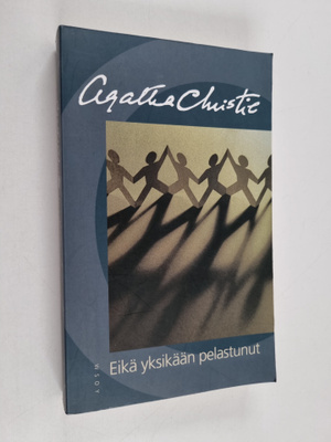 Agatha Christie : Eikä yksikään pelastunut