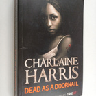 Charlaine Harris : Dead as a doornail - pikkukuva 1