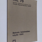 Betonin lisäaineiden käyttö 1969 - pikkukuva 1