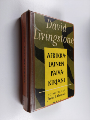 David Livingstone : Afrikkalainen päiväkirjani