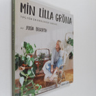 Julia Degerth : Min lilla gröna: tips för en ekologisk va... - pikkukuva 1