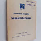 Rovaniemen kauppalan kunnalliskertomus vuosilta 1943-1949 - pikkukuva 1