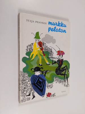 Tuija Pesonen : Murkku peloton