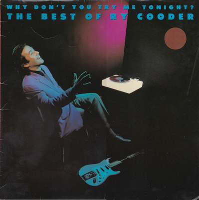 Ry Cooder - Why Don't You Try Me Tonight? - The Best Of (CD)