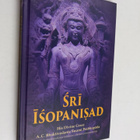 A. C. Bhaktivedanta Swami Prabhupada : Sri Isopanisad - pikkukuva 1