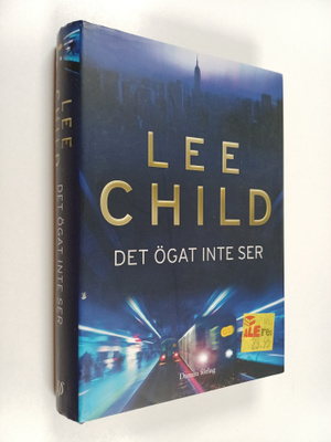 Lee Child : Det ögat inte ser