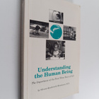 Silvana Quattrocchi Montanaro : Understanding the human b... - pikkukuva 1