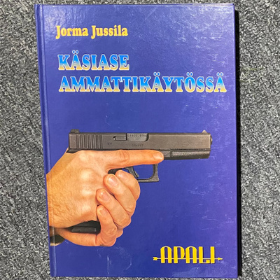 Käsiase ammattikäytössä - kirja
