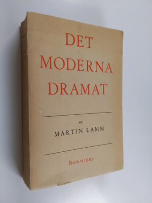 Martin Lamm : Det moderna dramat