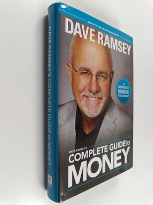 Dave Ramsey : Dave Ramsey's Complete Guide to Money