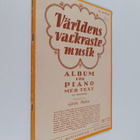 Världens vackraste musik - Album för piano med text och a... - pikkukuva 1