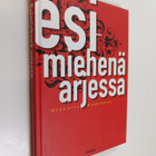 Henrietta Aarnikoivu : Esimiehenä arjessa - pikkukuva 1