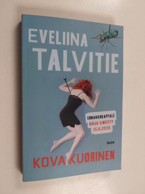 Eveliina Talvitie : Kovakuorinen