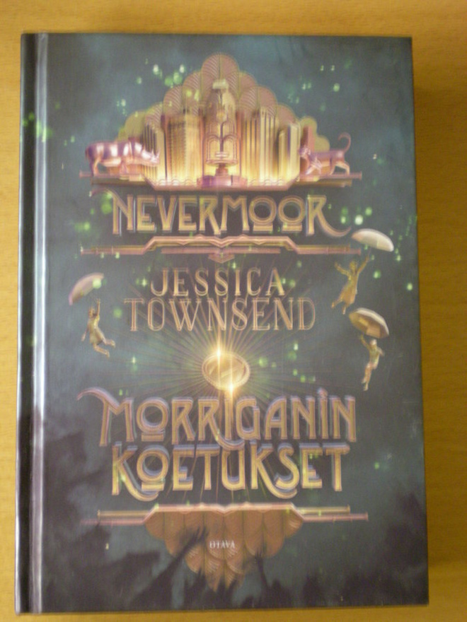 Jessica Townsend: Nevermoor - Morriganin koetukset