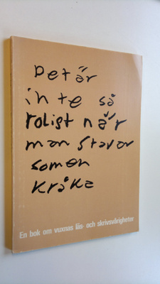 YM. ym. : En bok om vuxnas läs- och skrivsvårigheter : De...