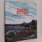 Hannu Tarmio ym. : Lapin sydän : etelän vieraat pohjoisen... - pikkukuva 1