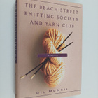 Gil McNeil : The Beach Street Knitting Society and Yarn Club - pikkukuva 1