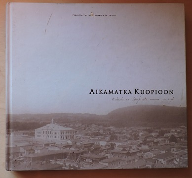 Aikamatka Kuopioon